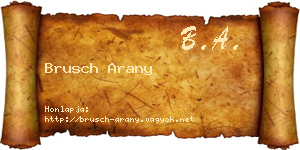 Brusch Arany névjegykártya